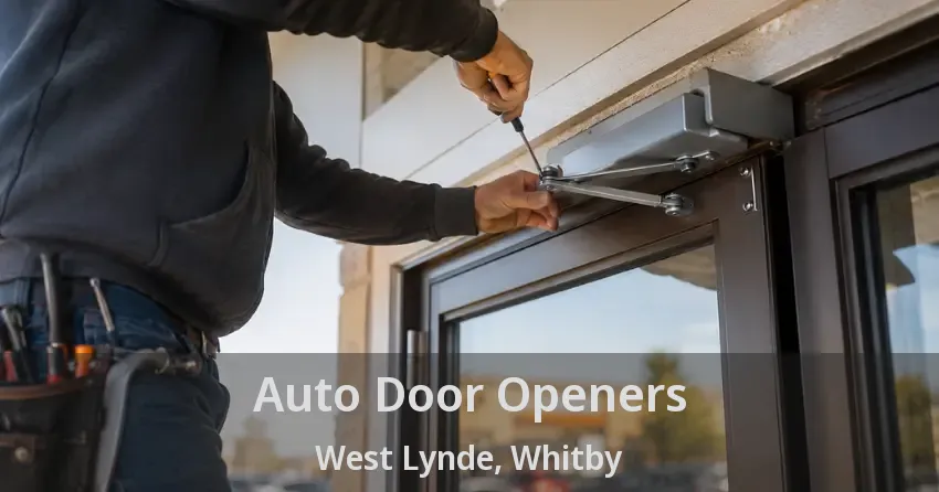 Auto Door Openers West Lynde, Whitby - ON