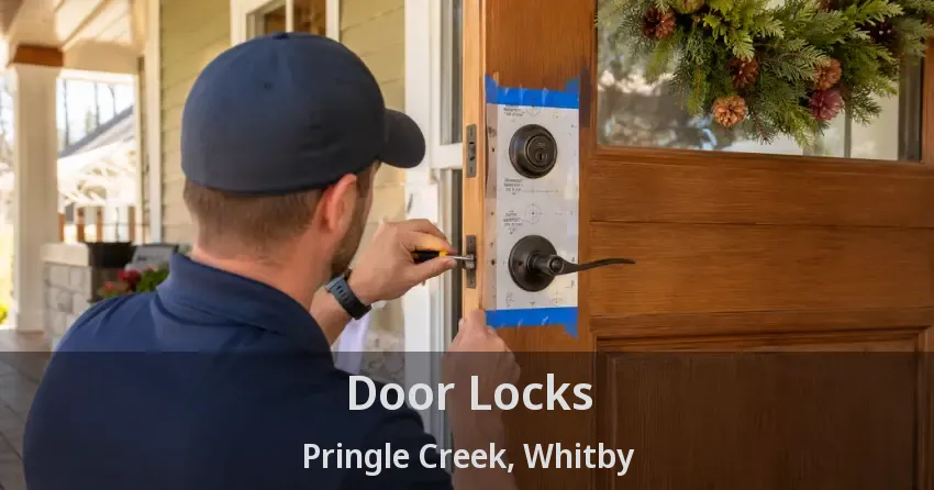 Door Locks Pringle Creek, Whitby - ON