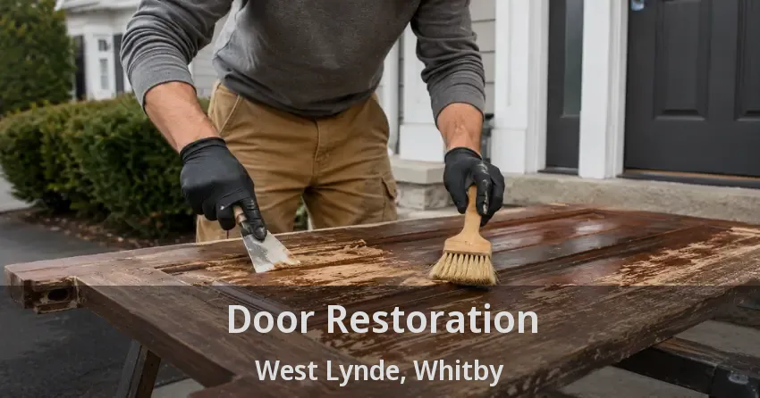 Door Restoration West Lynde, Whitby - ON