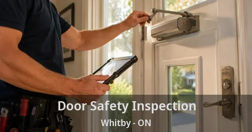 Door Safety Inspection Whitby - ON