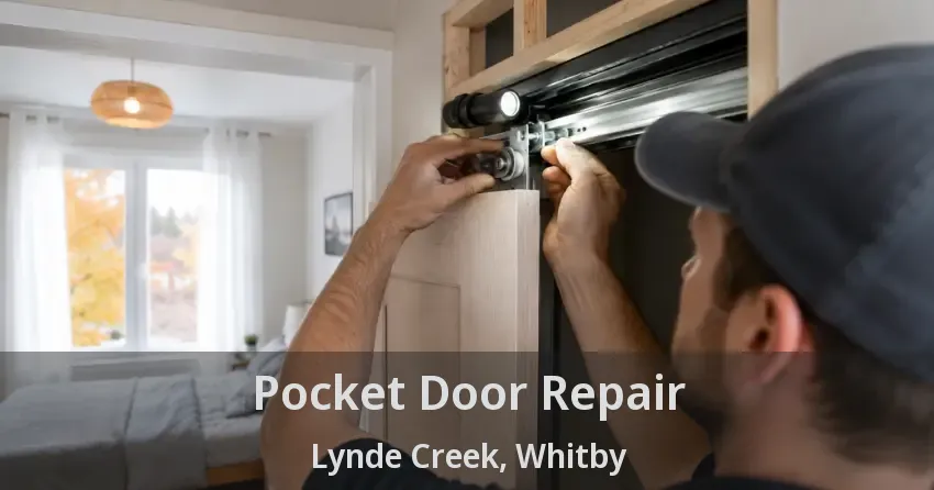 Pocket Door Repair Lynde Creek, Whitby - ON