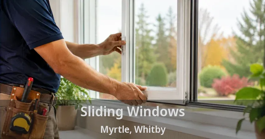Sliding Windows Myrtle, Whitby - ON