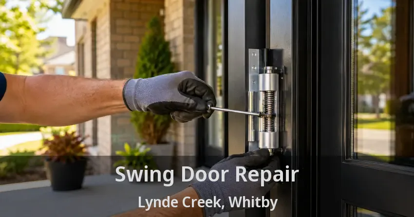 Swing Door Repair Lynde Creek, Whitby - ON